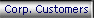 Corp. Customers
